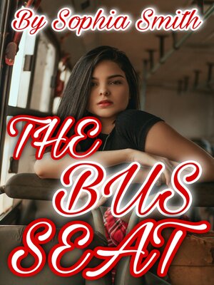cover image of The Bus Seat